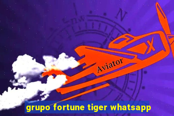 grupo fortune tiger whatsapp